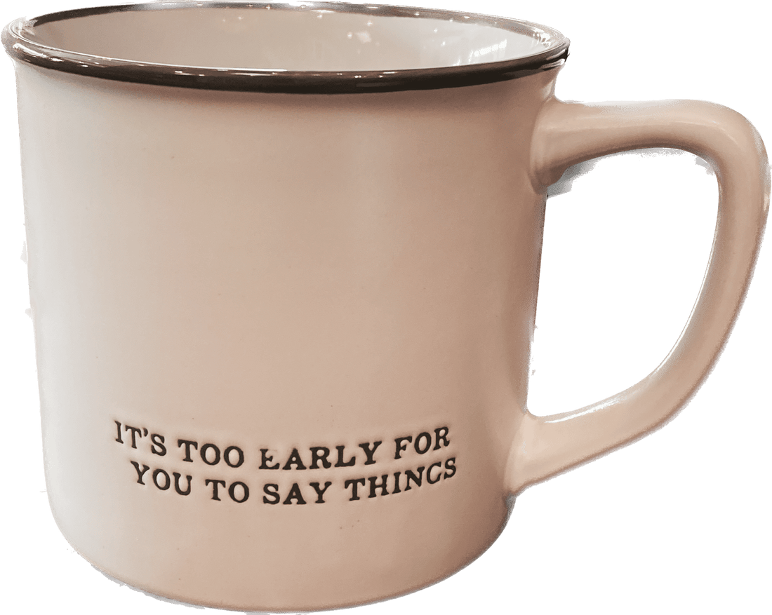 It s Too Early Coffee Mug Hoosier Sister it-s-too-early-coffee-mug-hoosier-sister