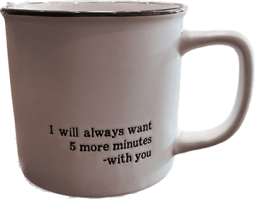 "I Will Always..." Coffee Mug