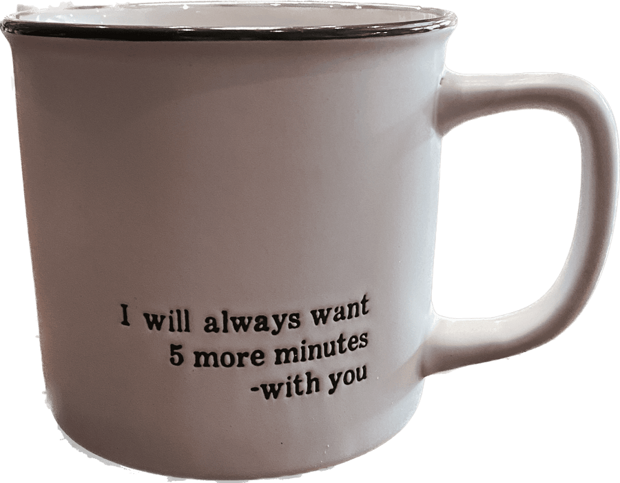 "I Will Always..." Coffee Mug